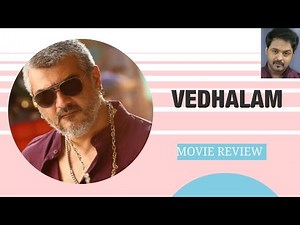 Vedhalam aka Vedalam Movie Tamil Full Movie Review - Ajith Kumar as Ganesh & Shruthi Haasan