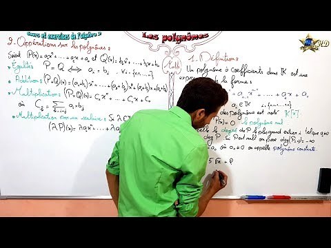 Les polynômes partie 1