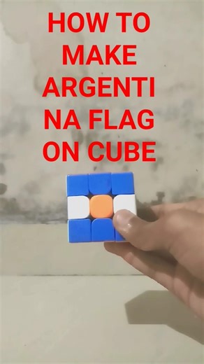 HOW TO MAKE ARGENTINA FLAG ON CUBE