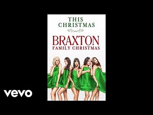 The Braxtons - This Christmas (Audio)