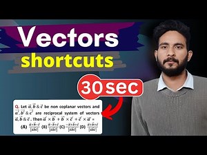 How to solve Vector Questions in 30 seconds | Vector Algebra shortcut Tricks | Jee Mains & Advanced