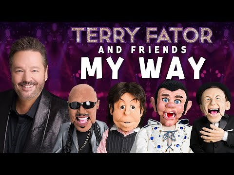 Terry Fator & Friends Sing "My Way"