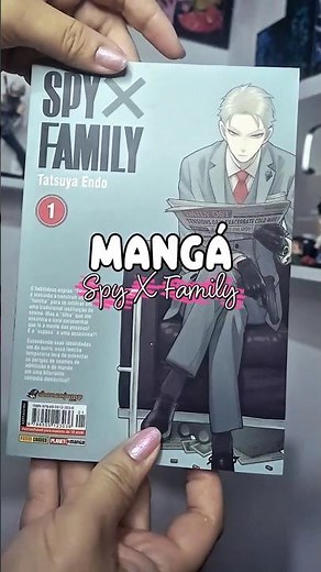 Spy X Family Mangá Volume 1 💕 meu primeiro mangá 🥺