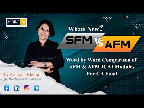CA FINAL SFM VS AFM MODULE COMPARISON