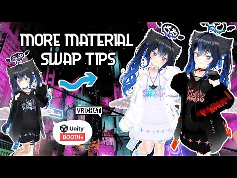Material Swaps: PART 2 - A More In-Depth Guide! - VRChat BOOTH Model Tutorial
