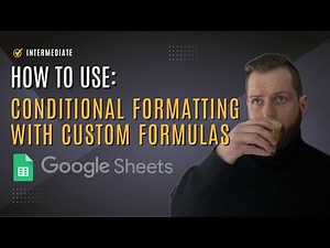 Conditional Formatting with Custom Formulas in Google Sheets!