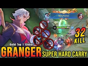 32 Kills + MANIAC!! Super Hard Carry Granger MVP 16.0 Points!! - Build Top 1 Global Granger ~ MLBB