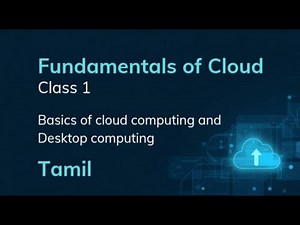 fundamentals of cloud computing, cluster computing, cloud computing aws course free in Tamil