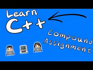 Learn C++ Programming | Compound Assignment Statement