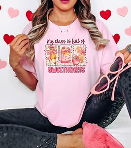 Teacher Valentine's Day Comfort Color Shirt -teacher T-shirt for V-day - My Class is Full of Sweethearts - Etsy