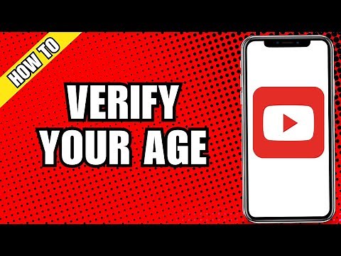 How to Verify Your Age on YouTube