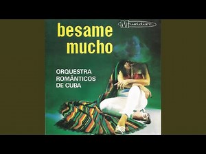 Besame Mucho / Dos Almas