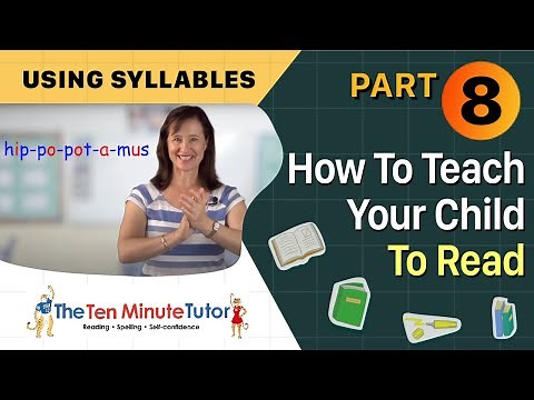 How to teach your child to read - Part 8 using syllables