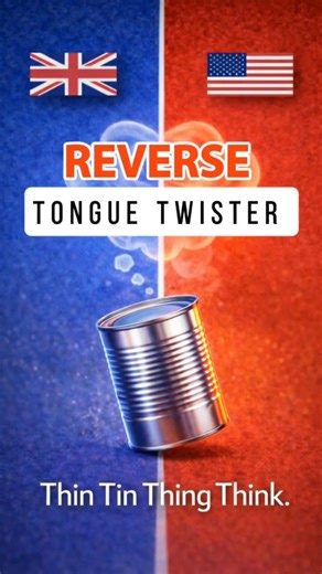 Thin Tin Thing Think – Reverse Tongue Twister Challenge 🤯