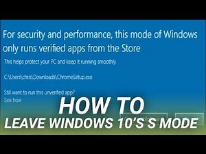 How to Leave Windows 10’s S Mode