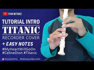 TUTORIAL INTRO TITANIC | FLUTE RECORDER COVER EASY NOTES