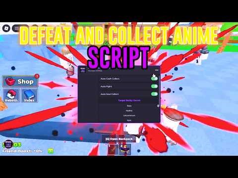 [FREE] Defeat and Collect Anime Script | Auto Farm, Auto Fight, Auto Collect Cash, Auto Soul Collect