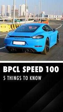 BPCL Speed 100: 5 things to know | Branded Content #shorts