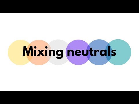 Mixing Neutrals - Natural Color