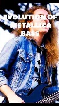 Evolution of Metallica BASS #metallica