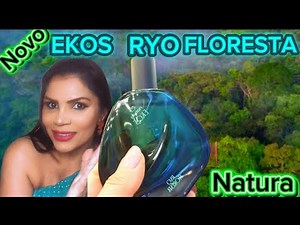 Novo Ekos Ryo Floresta Natura