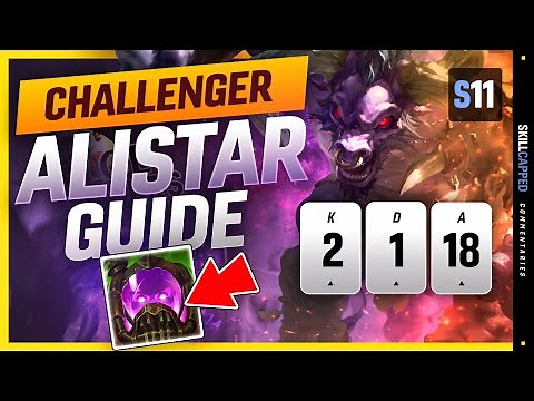 CHALLENGER Alistar Guide - Learn How To Play Alistar & HARD CARRY In Season 11