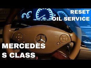 How to reset the service in the Mercedes S-Class?