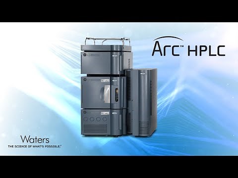 Arc HPLC System - Performance you need, results you can trust