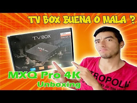 Tv Box MXQ pro 4k Buena o mala ??? Unboxing y Review