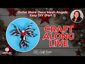 DIY Deco Mesh Angels: Easy Dollar Store Christmas Craft!