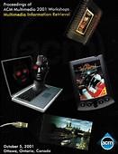 Session details: Video retrieval | Proceedings of the 2001 ACM workshops on Multimedia: multimedia information retrieval