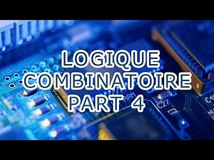 LOGIQUE COMBINATOIRE PART 4