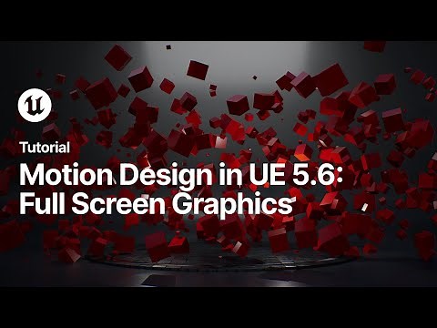 Motion Design in Unreal Engine, Episode 07: Full Screen Graphics