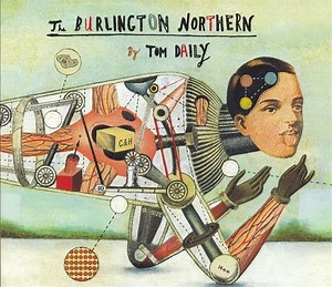 Tom Daily - The Burlington Northern
