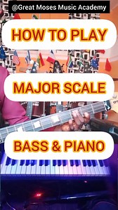 How To Play Major Scale On Bass & Piano BEGINNER BASS LESSON 🎸 #howtoplay #majorscales #bass #piano #basslessons @topfans | Great Moses Music Academy
