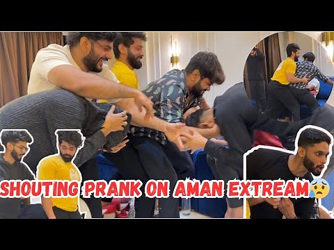 SHOUTING PRANK on AMAN GONE EXTREME😰| AMAN NE MAARA? | FUNNY PRANK | AALTU FALTU |