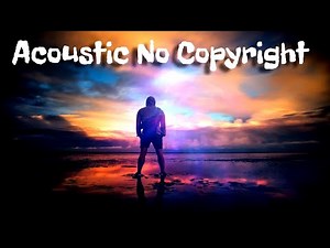 Acoustic Pop Free Music For Creators No Copyright