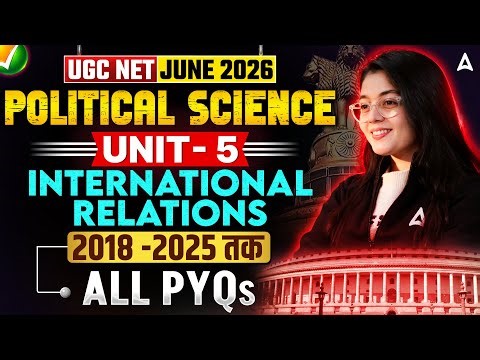 UGC NET JUNE 2026 POLITICAL SCIENCE Unit-05