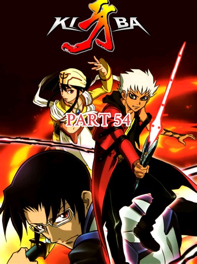 Kiba Part 54 English Dubbed - Full Episode Experience