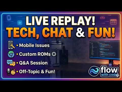 Flow with Code – Tech & Android is live