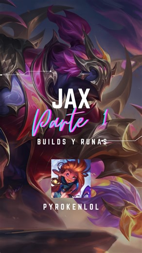 Pyroken on Instagram: "Guia jax builds y runas #leagueoflegends #tutorial #guia #info #gameplay"