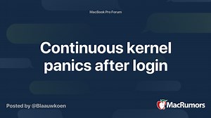 Continuous kernel panics after login