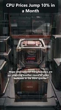 CPU Prices Jump 10% in a Month! AI Craze Drives Surge 🚀💻