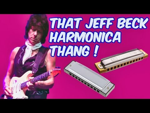 That Jeff Beck Harmonica Thang