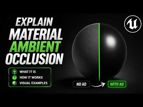 Unreal Engine 5 Materials – Ambient Occlusion Explained (What It Does & When to Use It)