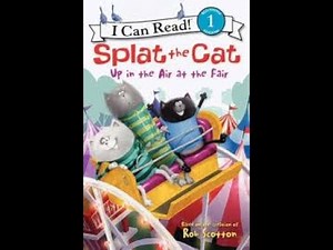 Splat the Cat Up in the Air at the Fair by Rob Scotton Read by Storybook Central.