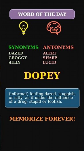Dopey: The Word for Feeling Dazed & Silly 😵💫 (Informal)