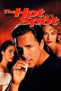 The Hot Spot (1990) - AZ Movies