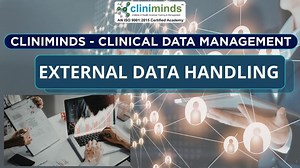 Ensuring Regulatory Compliance with External Data Handling in Clinical Trials | Cliniminds Pharmacovigilance posted on the topic | LinkedIn