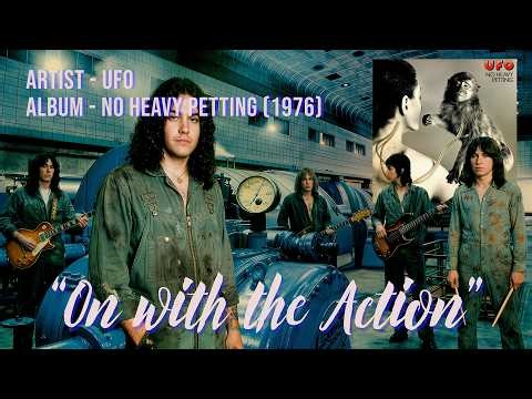 On with the Action – UFO (1976) | No Heavy Petting | Industrial Groove Visual